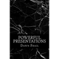 Powerful Presentations - Paperback