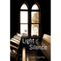 In the Light of Silence - Paperback