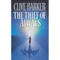 The Thief of Always: A Fable - Paperback