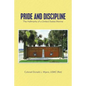 Pride and Discipline: The Hallmarks of a United States Marine - Paperback