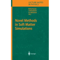 Novel Methods in Soft Matter Simulations - Hardcover
