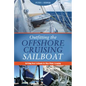 Outfitting the Offshore Cruising Sailboat: Refitting Used Sailboats for Blue-Water Voyaging - Paperback