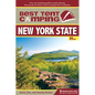 Best Tent Camping: New York State: Your Car-Camping Guide to Scenic Beauty, the Sounds of Nature, and an Escape from Civilization - Hardcover