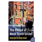 The Ballad of West Tenth Street - Paperback