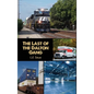 The Last of the Dalton Gang - Hardcover
