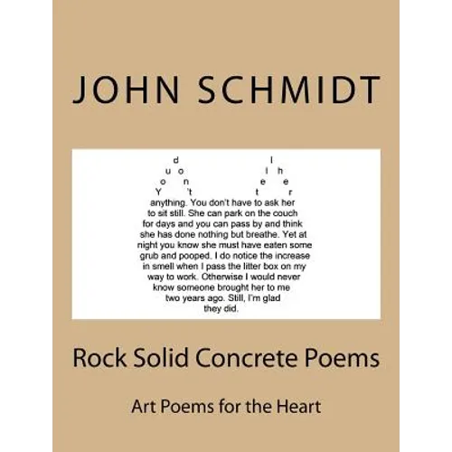 Rock Solid Concrete Poems: Art Poems for the Heart - Paperback