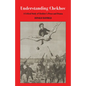 Understanding Chekhov: A Critical Study of Chekhov's Prose and Drama - Paperback