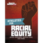 Athletes for Racial Equity: Jackie Robinson, Arthur Ashe, and More - Hardcover