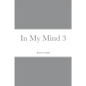 In My Mind 3 - Paperback