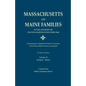 Massachusetts and Maine Families in the Ancestry of Walter Goodwin Davis: A Reprinting, in Alphabetical Order by Surname, of the Sixteen Multi-Ancesto - Paperback