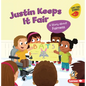 Justin Keeps It Fair: A Story about Fairness - Paperback