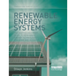 Renewable Energy Systems: The Earthscan Expert Guide to Renewable Energy Technologies for Home and Business - Paperback