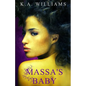 Massa's Baby - Paperback