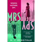 Mrs Spy: An Evocative and Exhilarating Ride Through 60s London, Described as the Thursday Murder Club for Spies - Hardcover