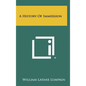 A History of Immersion - Hardcover