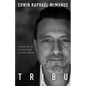 Tribu: Desata La Fe Salvaje Que Llevas Dentro - Paperback