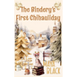 The Bindery's First Chihauliday - Paperback