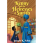 Kenny and The Heiresses of Surith: Book 1 - Paperback