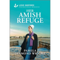 Her Amish Refuge: An Uplifting Inspirational Romance - Paperback