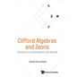 Clifford Algebras and Zeons: Geometry to Combinatorics and Beyond - Hardcover
