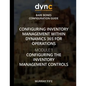 Configuring Inventory Management within Dynamics 365 for Finance and Operations: Module 1: Configuring the Inventory Management Controls - Paperback