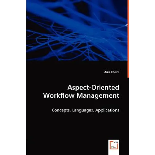 Aspect-Oriented Workflow Management - Paperback