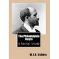 The Philadelphia Negro: A Social Study - Paperback