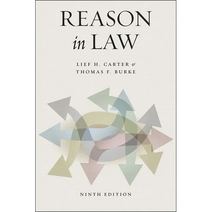 Reason in Law: Ninth Edition - Paperback