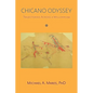 Chicano Odyssey: Trajectories Across a Millennium (Softcover) - Paperback