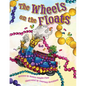 The Wheels on the Floats - Hardcover