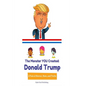 Donald Trump: The Monster YOU Created: A Tale of Horror, Hate, and Trolls - Paperback