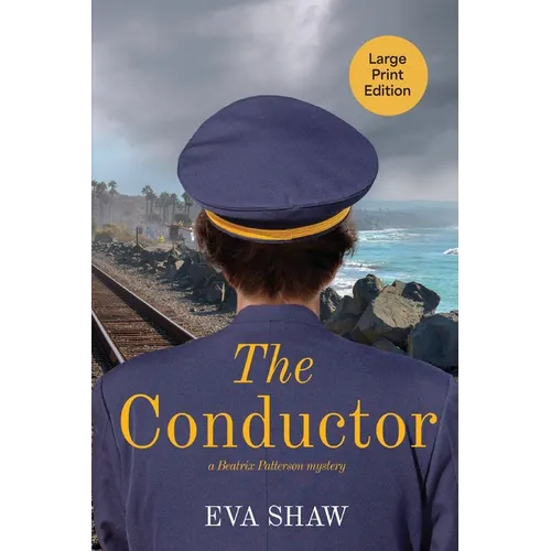 The Conductor: (Large Print) - Paperback