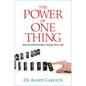 The Power of One Thing: How to Intentionally Change Your Life - Paperback