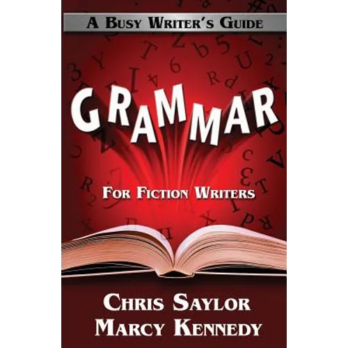 Grammar for Fiction Writers - Paperback