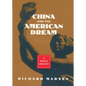China and the American Dream - Hardcover
