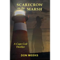 Scarecrow on the Marsh: A Cape Cod Thriller - Paperback