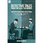 Detective Tales from the A.B.C Tea-Rooms-Two Detective Story Collections: The Old Man in the Corner and Unravelled Knots - Paperback