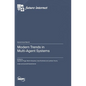 Modern Trends in Multi-Agent Systems - Hardcover