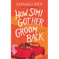 How Simi Got Her Groom Back - Hardcover