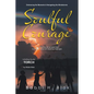 Soulful Courage: Embracing The Moments & Navigating Windstorms (Latest Edition) - Paperback