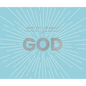What I Know about God - Hardcover