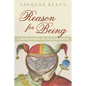 Reason for Being - Paperback
