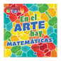 En El Arte Hay Matemáticas: There's Math in My Art - Hardcover