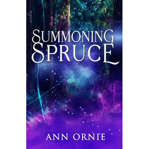 Summoning Spruce - Paperback