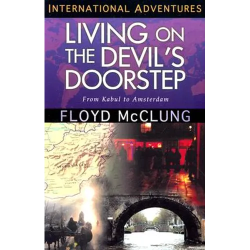 Living on the Devil's Doorstep: International Adventures - Paperback