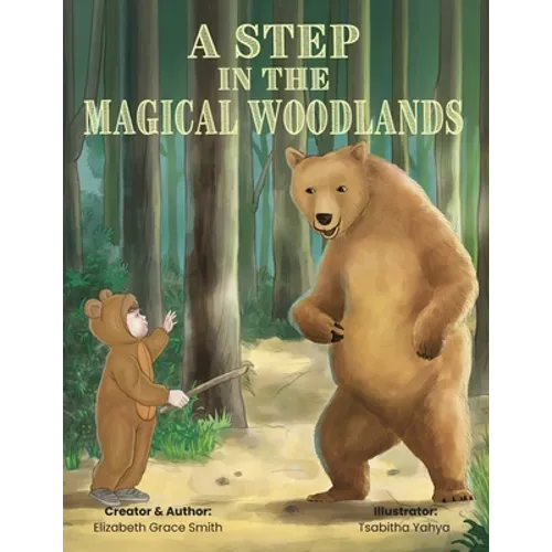 A Step in the Magical Woodlands - Paperback