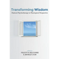 Transforming Wisdom: Pastoral Psychotherapy in Theological Perspective - Paperback