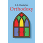 Orthodoxy - Hardcover