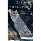 The Way of Unknowing: Expanding Spiritual Horizons Through Meditation - Paperback
