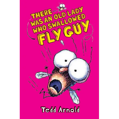 There Was an Old Lady Who Swallowed Fly Guy (Fly Guy #4): Volume 4 - Hardcover